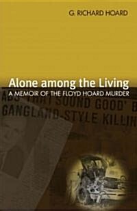 Alone Among the Living (Paperback)
