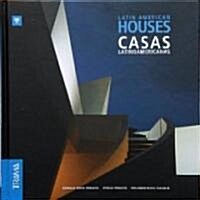 Latin American Houses/ Casas Latinoamericanas (Hardcover, Bilingual)