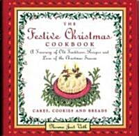 The Festive Christmas Cookbook (Paperback, Original)