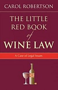 The Little Red Book of Wine Law (Paperback)