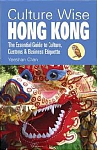 Culture Wise Hong Kong (Paperback)
