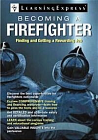 Becoming a Firefighter (Paperback)