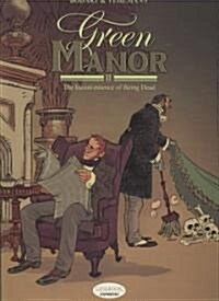 Expresso Collection - Green Manor Vol.2: The Inconvenience of Being Dead (Paperback)