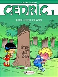Cedric Vol.1: High Risk Class (Paperback)