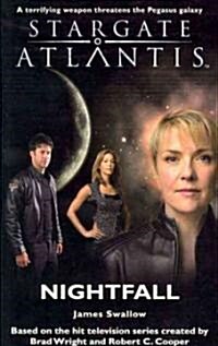 Stargate Atlantis: Nightfall (Paperback)