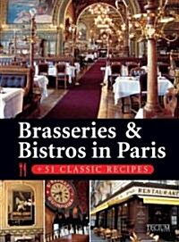 Brasseries & Bistros in Paris (Hardcover)