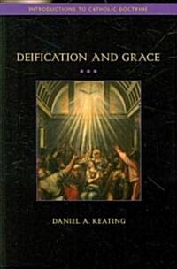 Deification And Grace (Paperback)