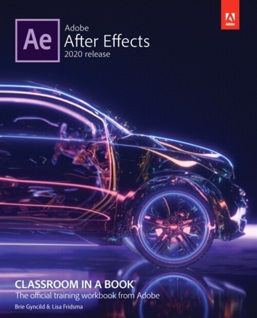 Adobe After Effects Classroom in a Book (2020 Release) (Paperback)