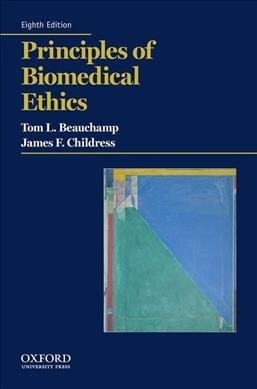 Principles of Biomedical Ethics (Paperback, 8)
