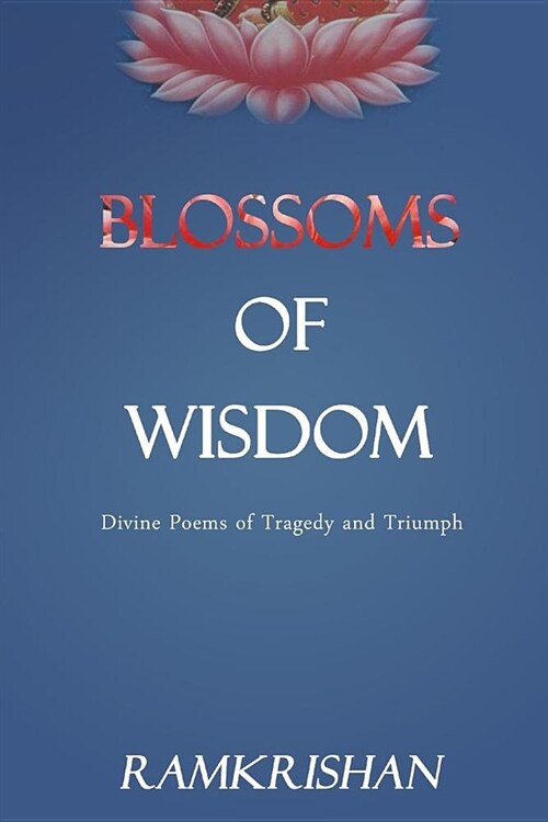 Blossoms of Wisdom (Paperback)