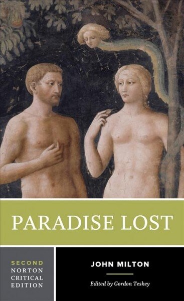 Paradise Lost: A Norton Critical Edition (Paperback, 2)