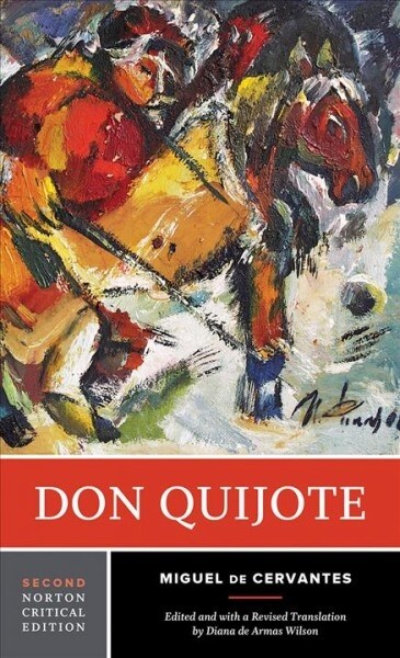 Don Quijote: A Norton Critical Edition (Paperback, 2)