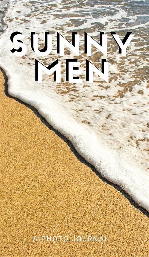 Sunny Men (Hardcover)