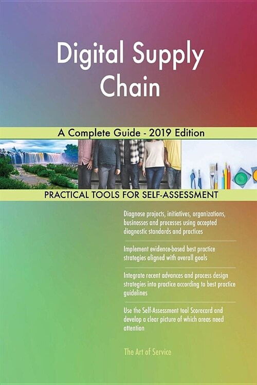 Digital Supply Chain A Complete Guide - 2019 Edition (Paperback)