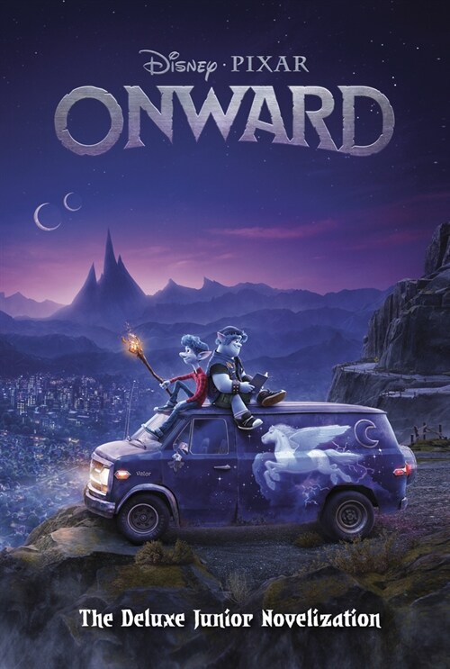 Onward: The Deluxe Junior Novelization (Disney/Pixar Onward) (Hardcover)