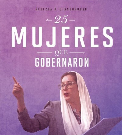 25 Mujeres Que Gobernaron (Hardcover)