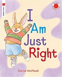 I Am Just Right (Paperback)