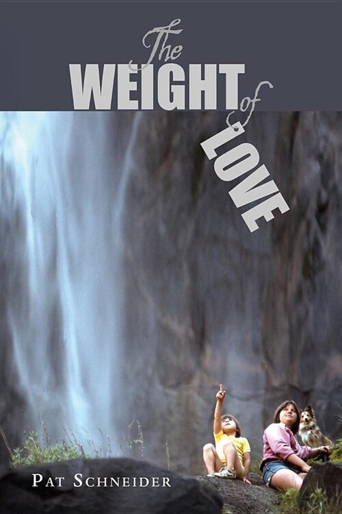 The Weight of Love (Paperback)