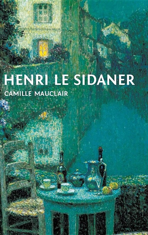 Henri Le Sidaner (Hardcover)