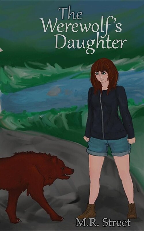 The Werewolfs Daughter (Paperback)