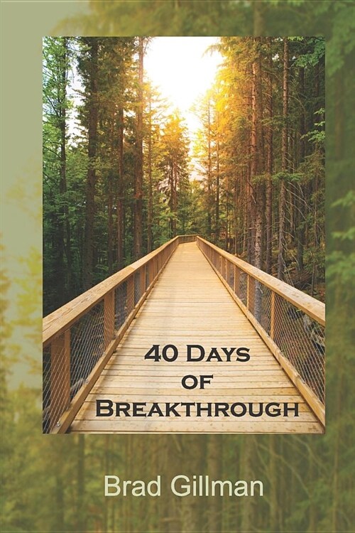 40 Days of Breakthrough (Paperback)
