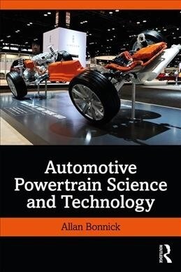 Automotive Powertrain Science and Technology (Paperback, 1)