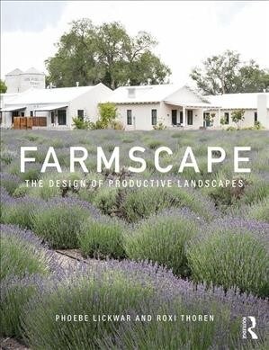 Farmscape : The Design of Productive Landscapes (Paperback)