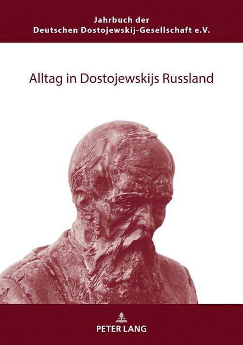 Alltag in Dostojewskijs Russland (Paperback)