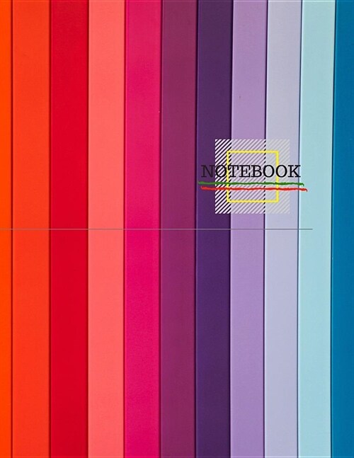 Notebook: College Ruled lined notebook Large 8.5x11 inches 120 pages. Perfect for school or office supplies. RAINBOW COVER (Paperback)