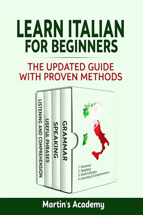 Learn Italian for Beginners: the Updated Guide with Proven Methods (Paperback)