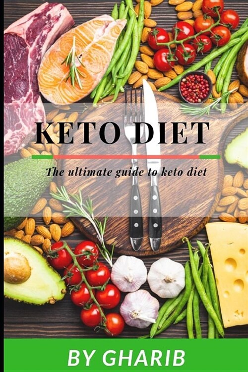 Keto diet: The ultimate guide to keto diet (Paperback)