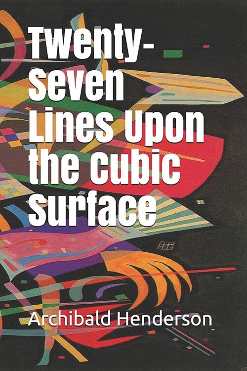 Twenty-Seven Lines Upon the Cubic Surface (Paperback)