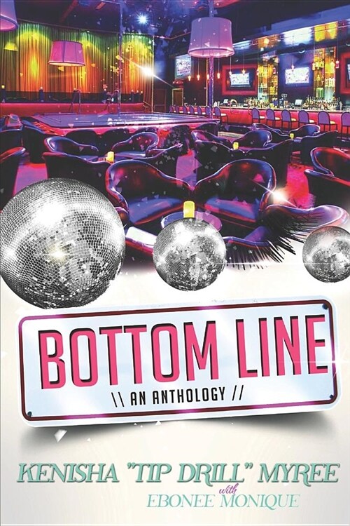 The Bottom Line (Paperback)