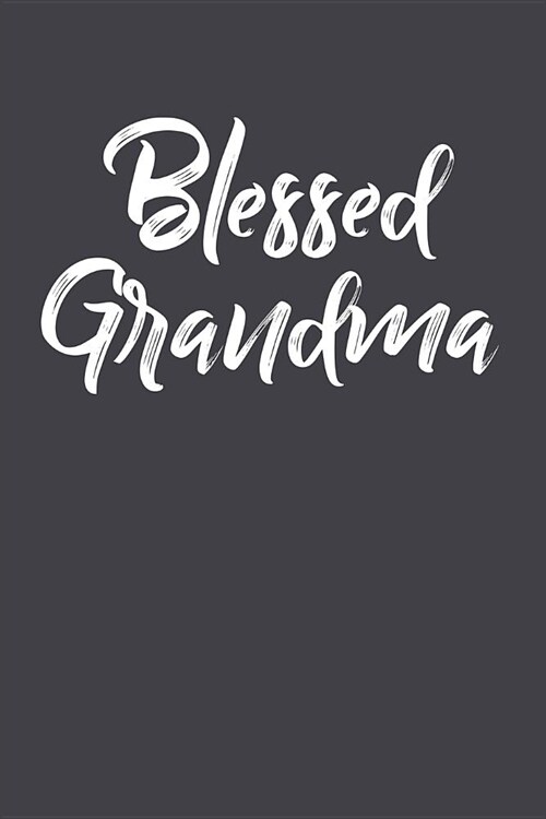 Grandma: Journal, Notebook, And Diary Note Book (Paperback)