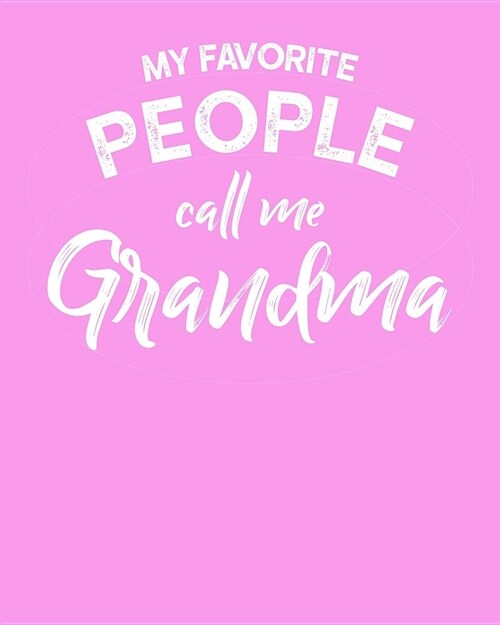 Grandma: Pink Journal, Notebook, And Diary Note Book (Paperback)