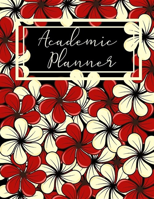 Academic Planner: DST 8.5 x 11 110 Page Scholarly Organizer & Tracker Notebook for College Collegiate Students (Paperback)
