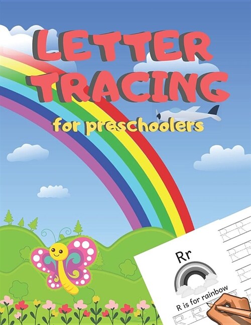 Letter Tracing for Preschoolers: Handwriting Practice Alphabet Workbook for Kids Ages 3-5, Toddlers, Nursery, Kindergartens, Homeschool - Learning to (Paperback)