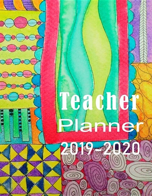 Teacher planner 2019-2020: Get ready to inspire with this cute planner. A weekly, monthly year organizer for busy teachers of primary or elementa (Paperback)