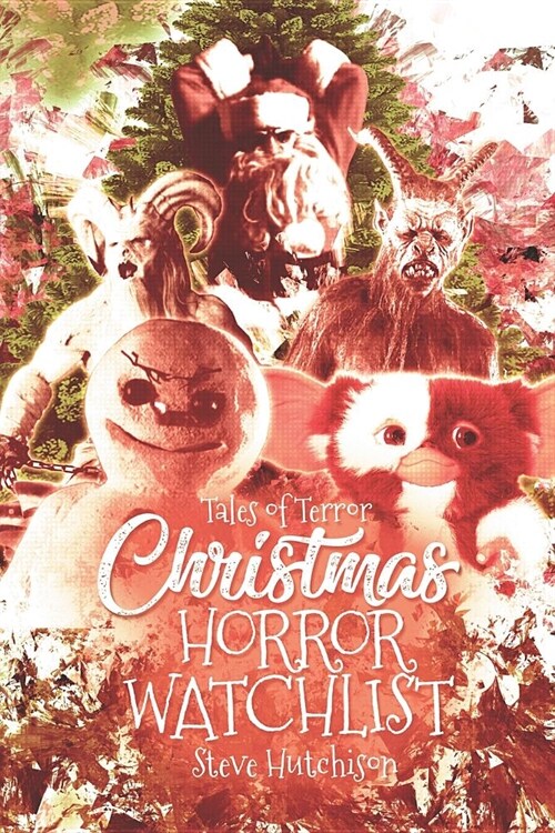 Christmas Horror Watchlist (Paperback)