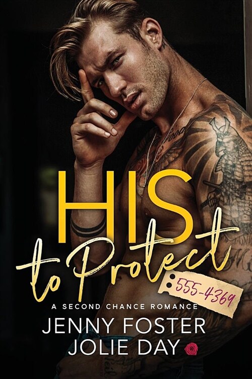 His to Protect: A Second Chance Romance (Paperback)