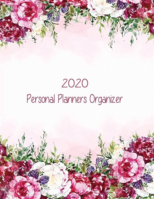 Personal Planners Organizer 2020: Monthly Schedule Organizer - Agenda Planner for The Years 2020, 12 Months Calendar, 52 Weekly Planner Appointment No (Paperback)