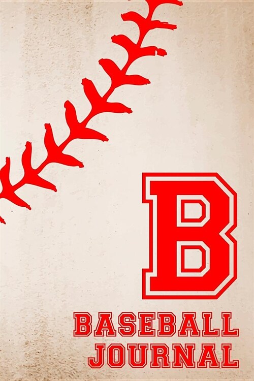 Baseball Journal B: Baseball Notebook Number and Letter Monogram Personalized Gift (Paperback)