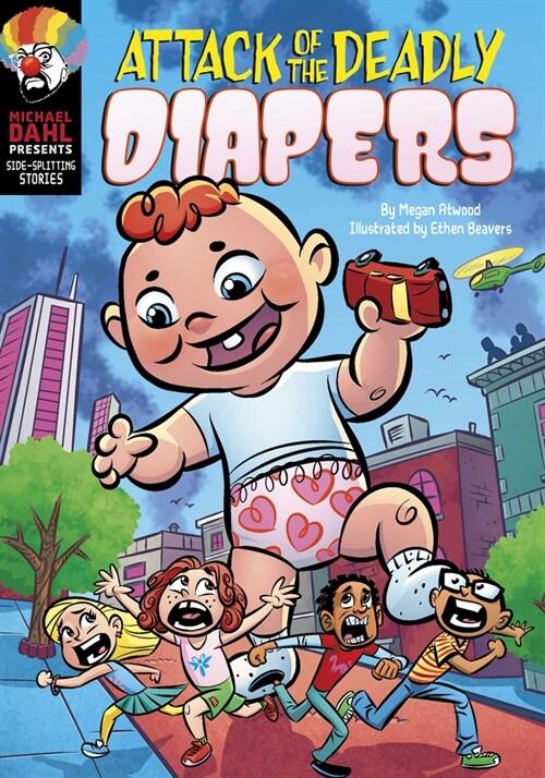 Attack of the Deadly Diapers (Paperback)