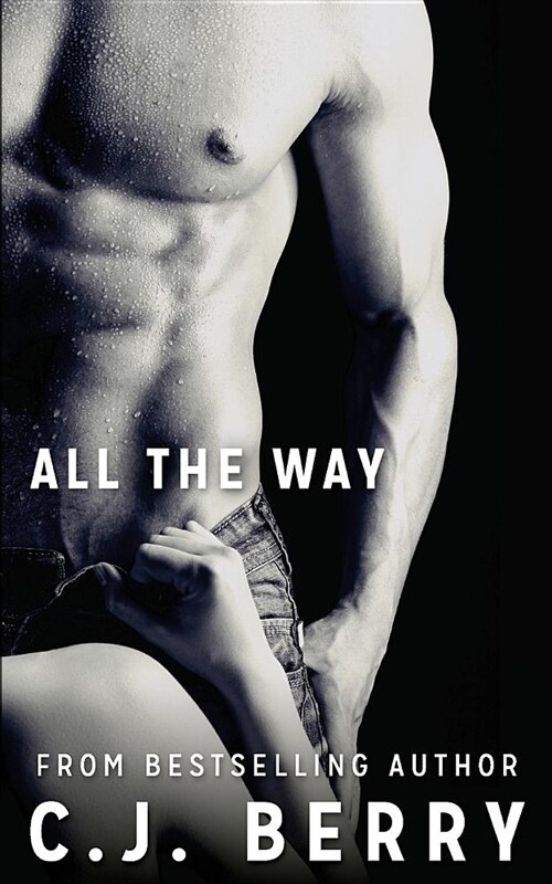 All The Way (Paperback)