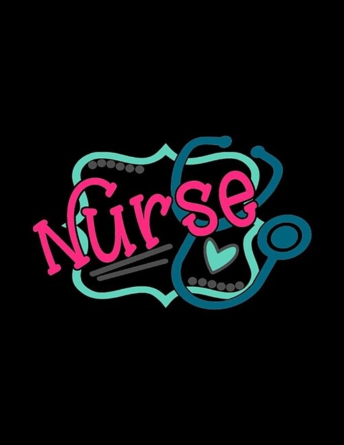 Nurse: 12 Month Weekly Journal- Track Goals, To-Do-Lists, Birthdays - Work Schedule Calendar (Paperback)