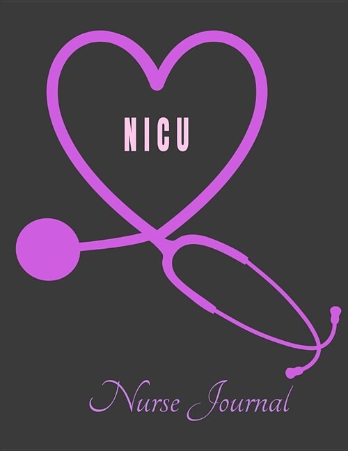 NICU Nurse Journal: 12 Month Weekly Planner - Track Goals, To-Do-Lists, Birthdays - Appointment Calendar (Paperback)