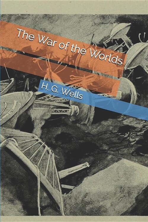 The War of the Worlds (Paperback)