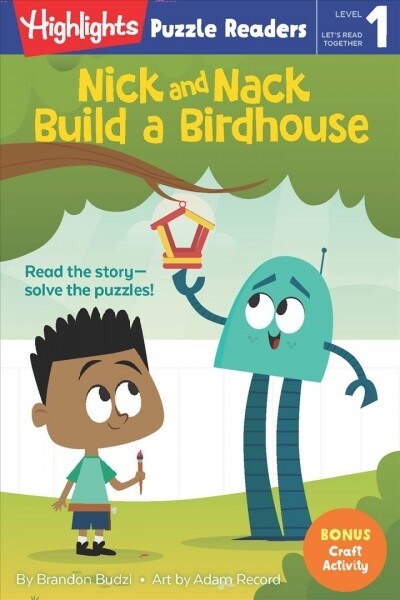 Nick and Nack Build a Birdhouse (Paperback)