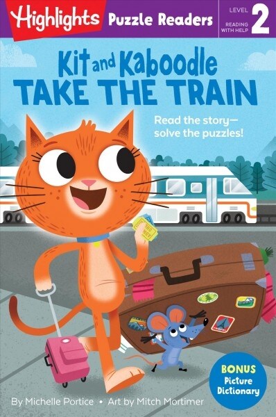 Kit and Kaboodle Take the Train (Hardcover)