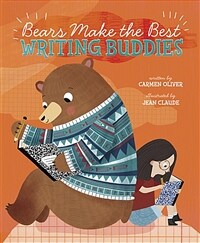 Bears Make the Best Writing Buddies (Hardcover)